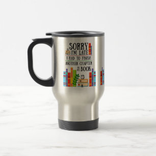 Entschuldige, dass ich zu spät meine Tasse beenden