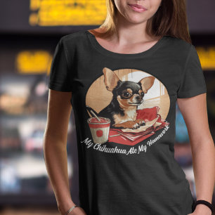 Entschuldige meine Chihuahua Ate Meine Hausaufgabe T-Shirt