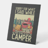 Entschuldige, was ich gesagt habe, während wir ver sockelschild (Vorderseite)