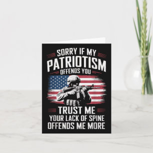 Entschuldige, wenn mein Patriotismus dich beleidig Karte