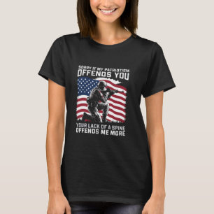 Entschuldige, wenn mein Patriotismus dich mit Patr T-Shirt