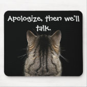 Entschuldigen Sie, dann sprechen wir über Funny Ca Mousepad (Vorne)