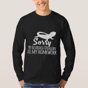 Entschuldigen Sie, dass mein Bartdrache meine Haus T-Shirt