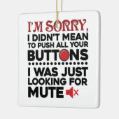 Entschuldigen Sie, dass Sie alle Ihre Tasten sarka Keramikornament (Links)