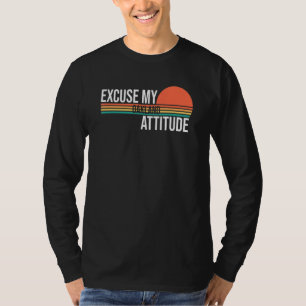 Entschuldigen Sie die Einstellung meiner Oakland M T-Shirt