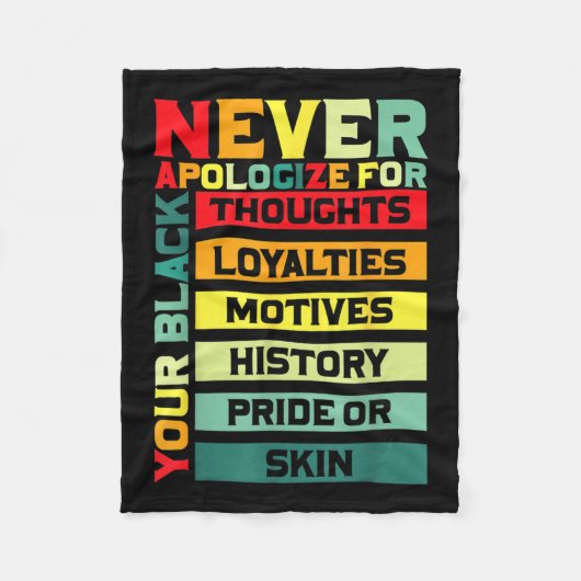 Entschuldigen Sie für Ihre Blackness Black History Fleecedecke (Vorderseite)