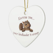 Entschuldigen Sie...Ihr Vogelzuführung ist leer Keramikornament (Links)