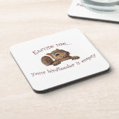 Entschuldigen Sie...Ihr Vogelzuführung ist leer Untersetzer (Linke Seite)