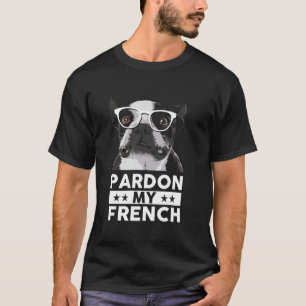 Entschuldigen Sie meinen französischen Bulldoggen T-Shirt