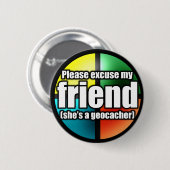 Entschuldigen Sie meinen Freundknopf Button (Vorne & Hinten)