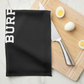 Entschuldigen Sie mich, I gerade Burpeed Küchentuch (Viertel Falte)