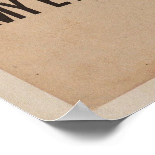 Entschuldigen Sie, Miss. Mein Poster ist hier oben (Ecke)