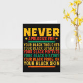 Entschuldigen Sie sich niemals dafür, schwarzafrik Karte (Gelbe Blume)