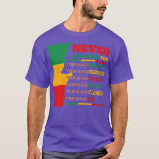 Entschuldigen Sie sich niemals für Ihren unerschüt T-Shirt