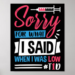 Entschuldigen Sie, was ich gesagt habe, als ich ni Poster