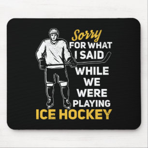 Entschuldigen Sie, was ich gesagt habe, während wi Mousepad