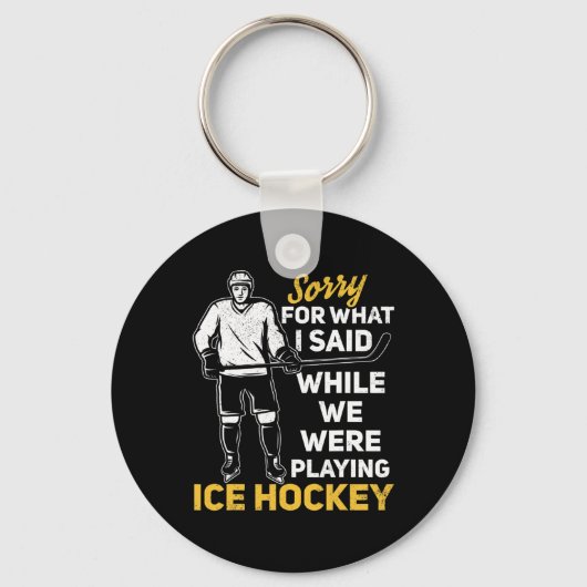 Entschuldigen Sie, was ich gesagt habe, während wi Schlüsselanhänger (Vorderseite)