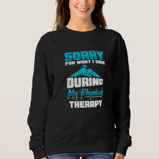 Entschuldigen Sie, was ich während des Knee-Austau Sweatshirt
