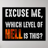 Entschuldigen Sie, welche Hölle ist das? Poster (Vorne)