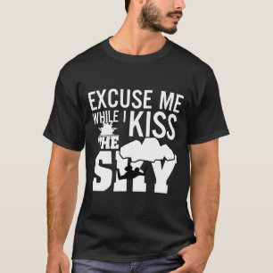Entschuldigen Sie, wenn ich den Sky Funny Sky küss T-Shirt