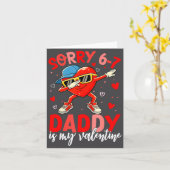 Entschuldigung 67 Daddy ist mein Valentinstag Six  Karte (Gelbe Blume)