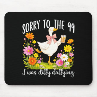 Entschuldigung an die 99, ich habe getrödelt, Chri Mousepad