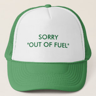 Entschuldigung aus dem Fuel Trucker Hut Truckerkappe
