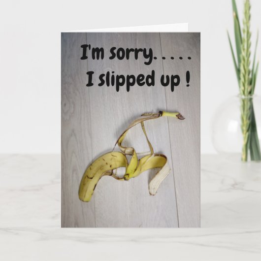 Entschuldigung... Bananenschale Karte (Vorderseite)