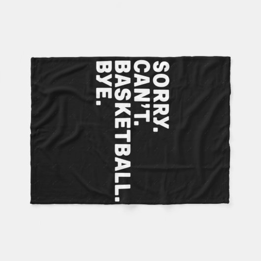 Entschuldigung. Basketball. Tschüss. grafisch Fleecedecke (Vorderseite (Horizontal))