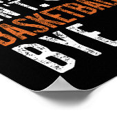 Entschuldigung. Cant. Basketball. Tschüss. 1 Poster (Ecke)