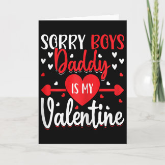 Entschuldigung... Daddy ist mein Valentinstag Süße Karte