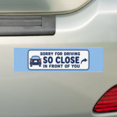 Entschuldigung dafür, dass ich so nah vor dir gefa autoaufkleber (Auf Auto)
