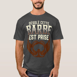 Entschuldigung, dass dieser Bart gefangen wurde T-Shirt