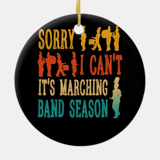 Entschuldigung, dass ich seine Marching Band Seaso Keramik Ornament (Hinten)