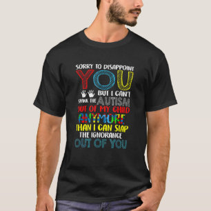 Entschuldigung, dass ich Sie enttäusche. Ich kann T-Shirt