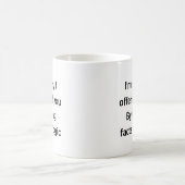 Entschuldigung, dass ich Sie mit Fakten & Logik be Kaffeetasse (Mittel)