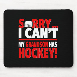 Entschuldigung, Enkel hat Hockey - Hockey-Oma oder Mousepad