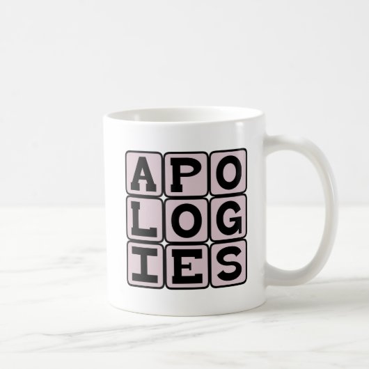 Entschuldigung, es tut mir leid kaffeetasse (Rechts)