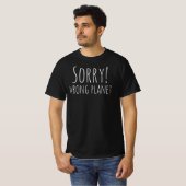 Entschuldigung! Falscher Planet - Funny Sci Fi Spa T-Shirt (Vorne ganz)