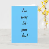 Entschuldigung für deinen Verlust Karte (Gelbe Blume)