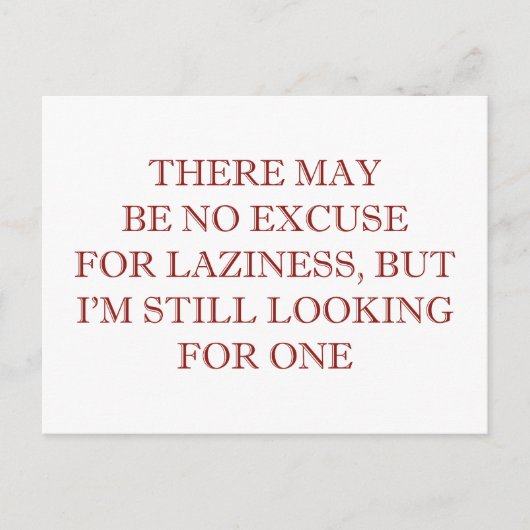 Entschuldigung für die Lazalität Postkarte (Vorderseite)