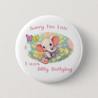 Entschuldigung für meine Verspätung Button