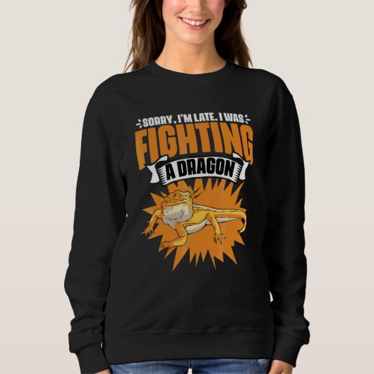 Entschuldigung für meine Verspätung Perlen-Drach Sweatshirt (Vorderseite)