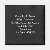 Entschuldigung für Messy House Retro Black Magnet (Vorne)