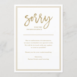 Entschuldigung für Unannehmlichkeiten   Absage ode Einladung