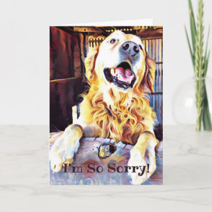 Entschuldigung Golden Retriever Art Verspäteter Ge Karte
