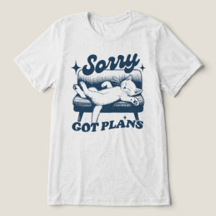 Entschuldigung, habe Pläne Tri-Blend Shirt
