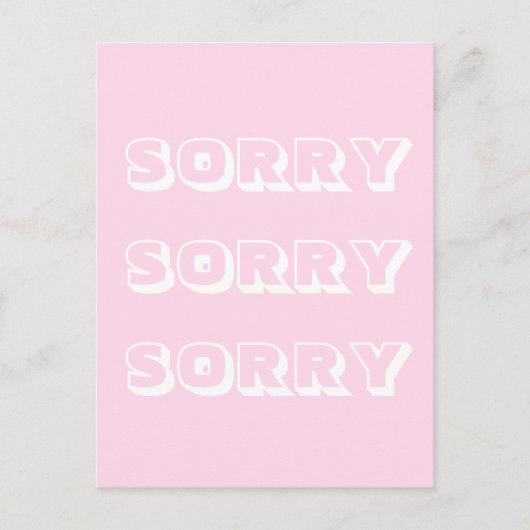 Entschuldigung, hellrosa, moderne, mutige Entschul Postkarte (Vorderseite)