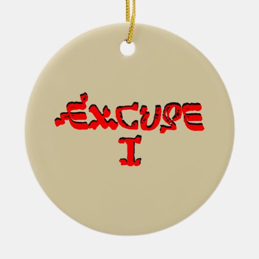Entschuldigung I Keramikornament (Vorne)