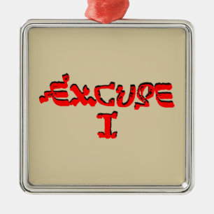 Entschuldigung I Silbernes Ornament